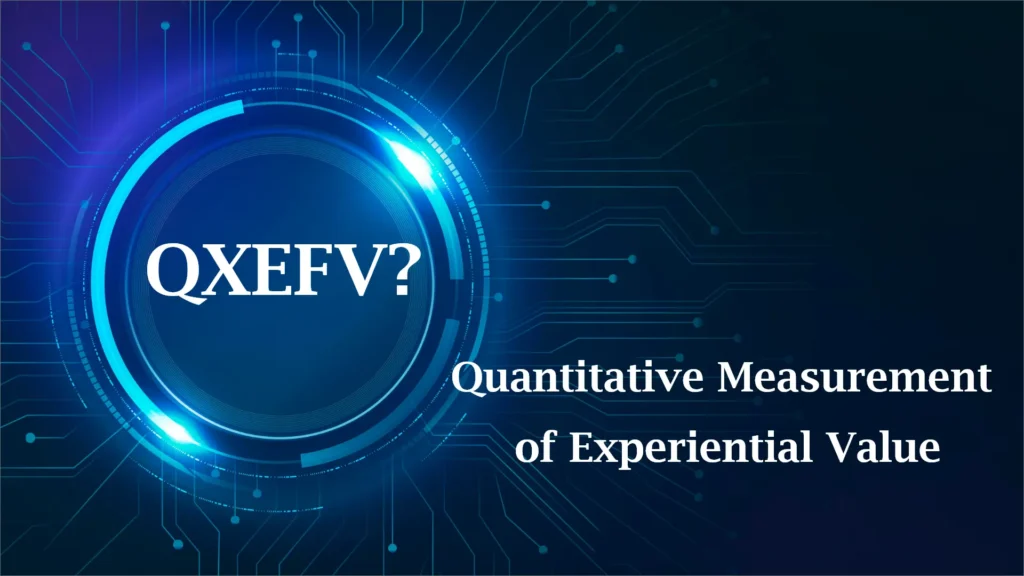 Understanding Qxefv: A Comprehensive Overview